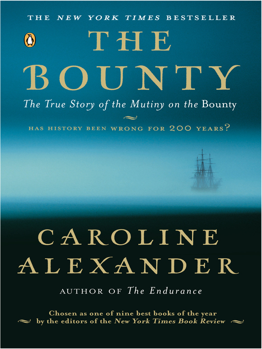 Title details for The Bounty by Caroline Alexander - Wait list
